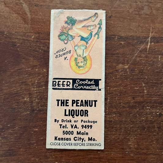 The Peanut Liquor Kansas City MO PINUP Advertising Matchbook Cover SA9-M12