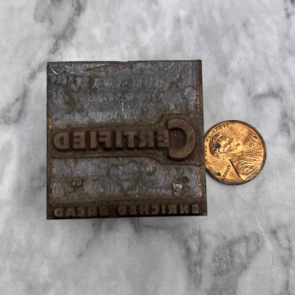 Vintage Printing Letterpress Printers Block Plate Certified Enriched Bread TJ53
