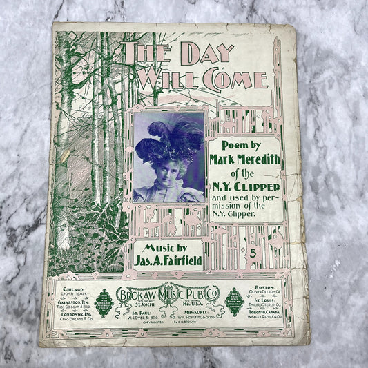 The Day Will Come Jas. A. Fairfield NY Clipper 1898 Sheet Music V42-1