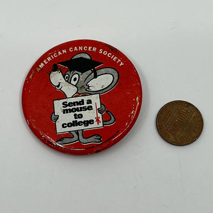 1969 American Cancer Society Pin Back Button Send A Mouse To College SC4