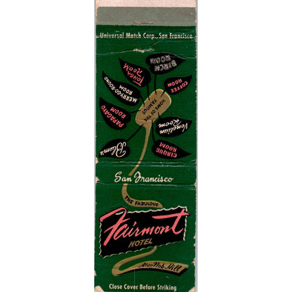 Fairmont Hotel Atop Nob Hill San Francisco Advertising Matchbook Cover MM9-1