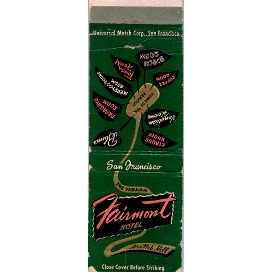 Fairmont Hotel Atop Nob Hill San Francisco Advertising Matchbook Cover MM9-1