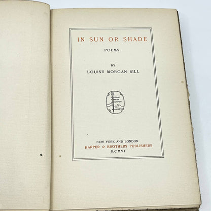 1906 In Sun or Shade Poems by Louise Morgan Sill TF2