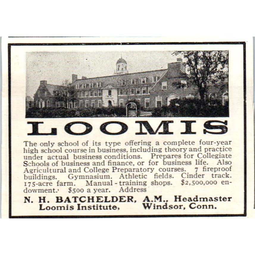 c1920 Harper's Magazine Ad - Loomis Institute N.H. Batchelder Windsor CT EA3