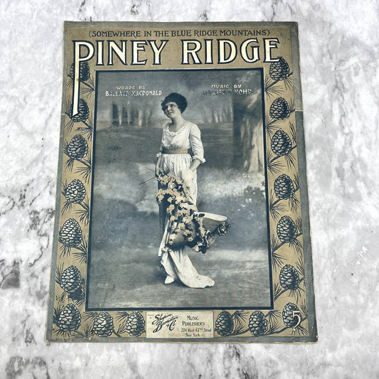 Piney Ridge Somewhere in the Blue Ridge Mountains 1915 Sheet Music TK2-SM2
