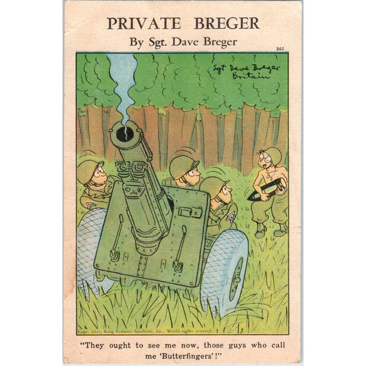 1943 WWII Private Berger #302 Humor Cartoon Sgt. Dave Berger Postcard TK1-26