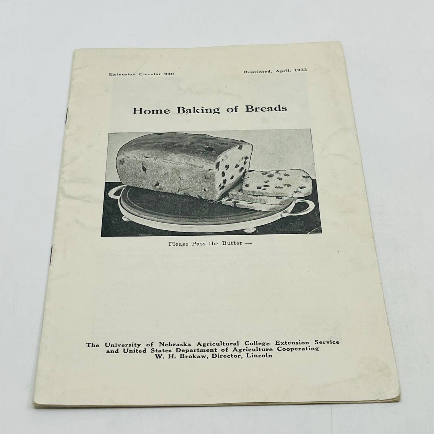 1933 Home Baking of Breads Cooking Booklet University of Nebraska EA4