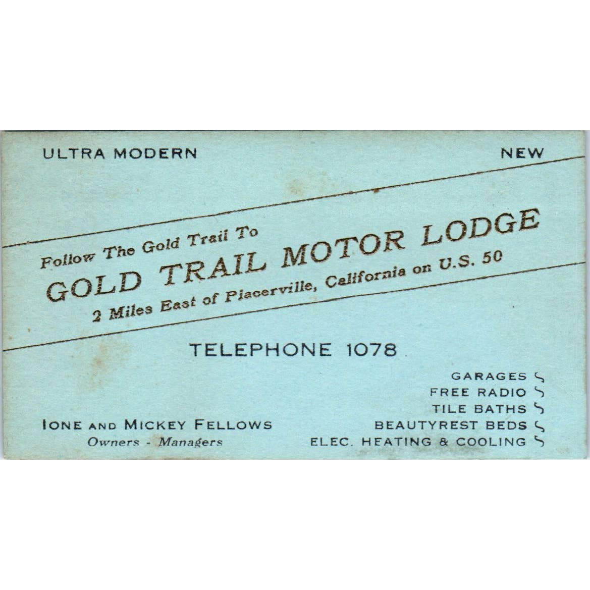 Gold Trail Motor Lodge Placerville CA Ione Mickey Fellows Business Card TK2-CC