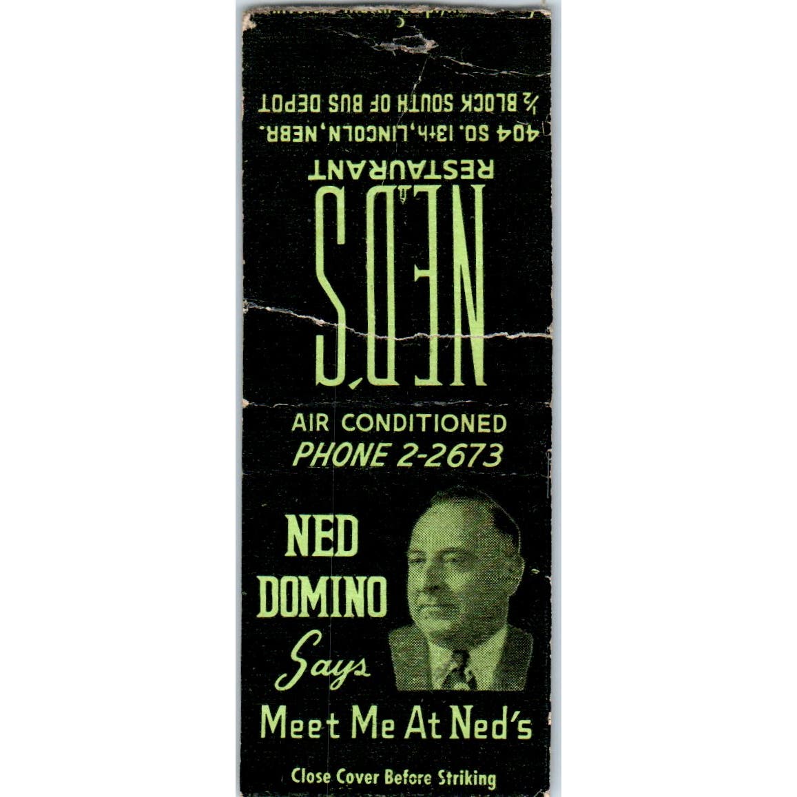 Ned's Restaurant Ned Domino Lincoln Nebraska Advertising Matchbook Cover SA9-M1