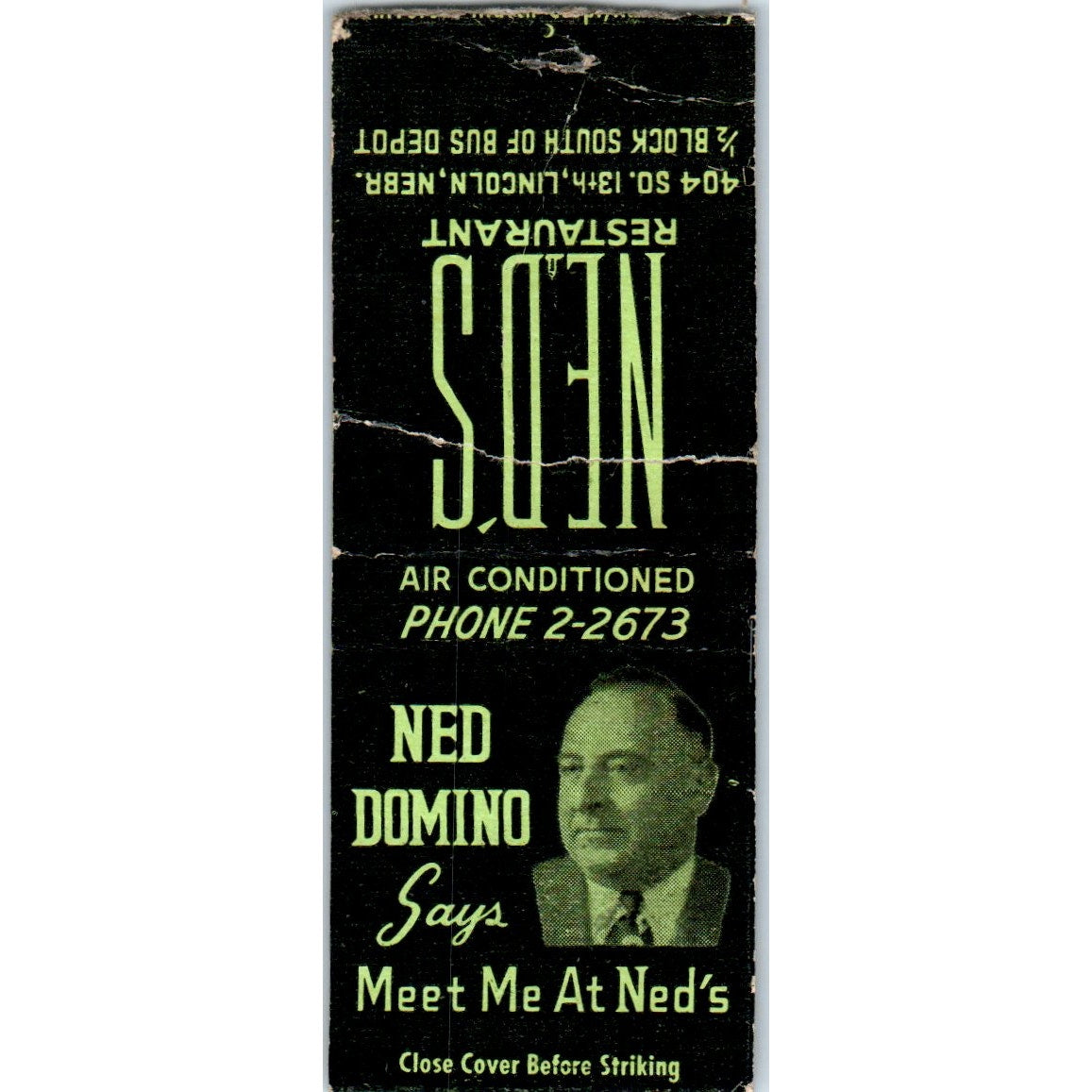 Ned's Restaurant Ned Domino Lincoln Nebraska Advertising Matchbook Cover MM9-5