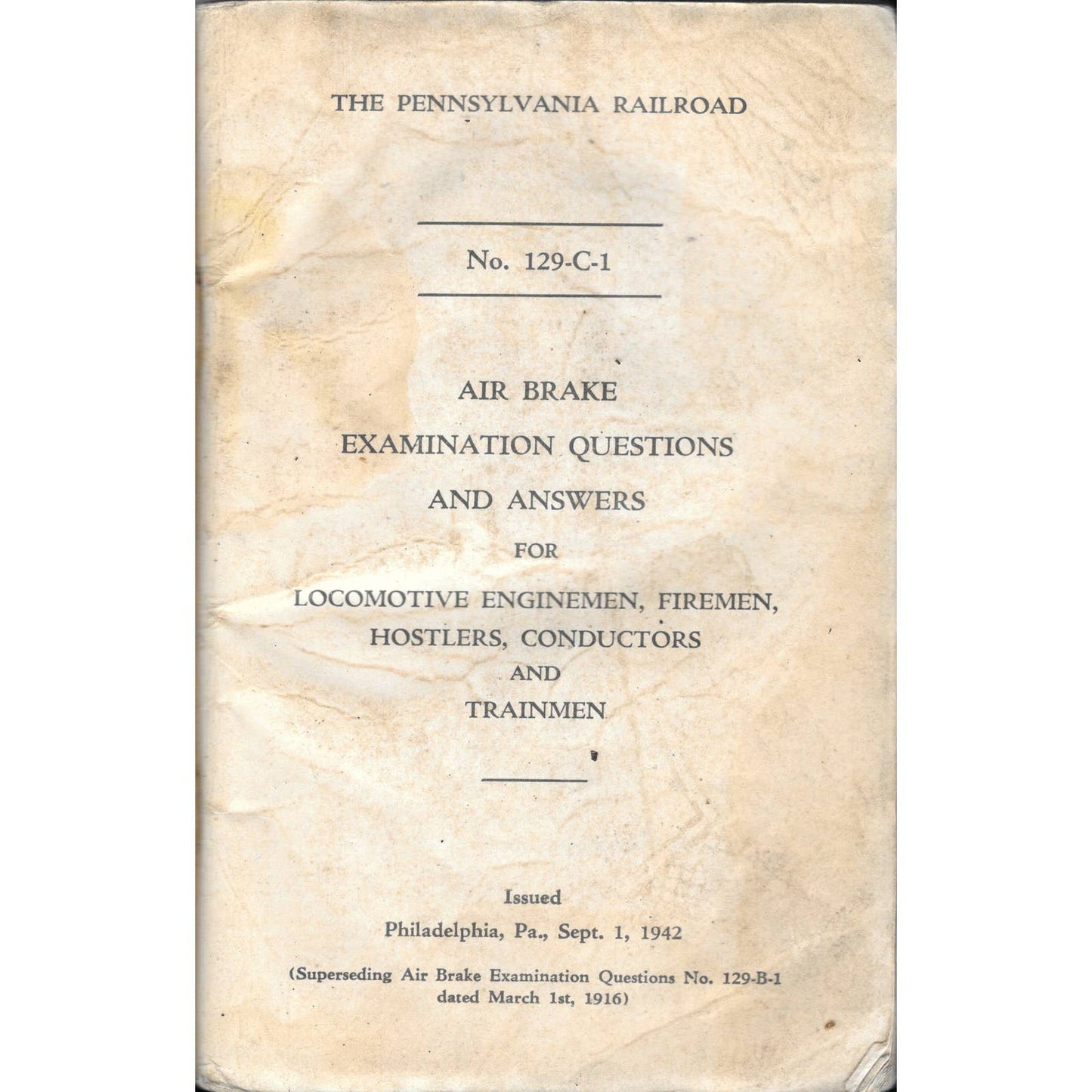 1942 The Pennsylvania Railroad Air Brake Exam Question & Answers Book TJ7