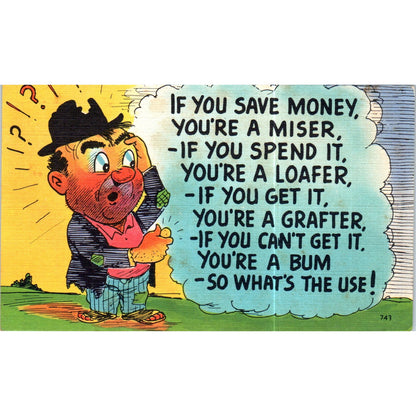 If You Save Money You're a Miser Humor Cartoon Original Postcard P2-5