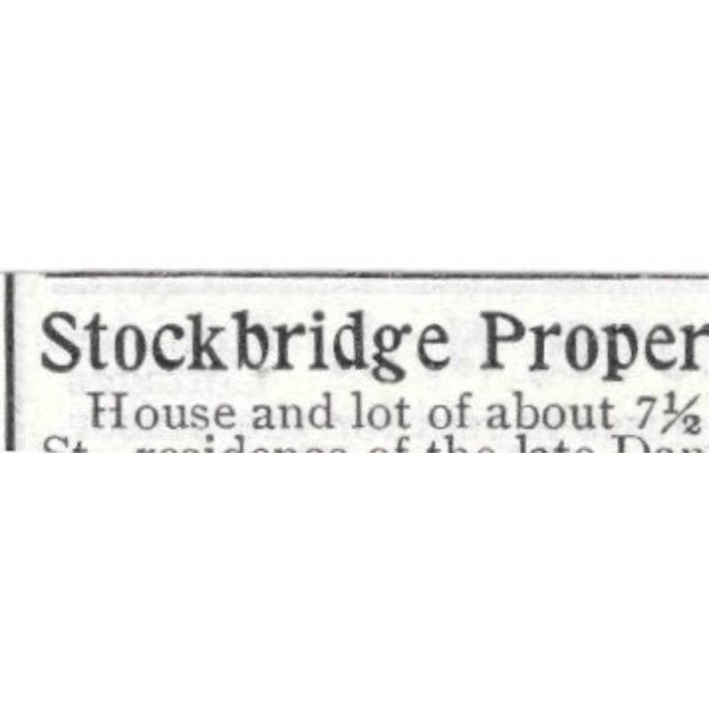 Stockbridge Property for Sale Prospect St. Daniel B. Fenn - 1903 Ad TJ8-7-6