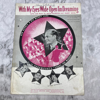With My Eyes Wide Open I'm Dreaming   Ben Bernie & His Lads 1934 Sheet Music V42-4