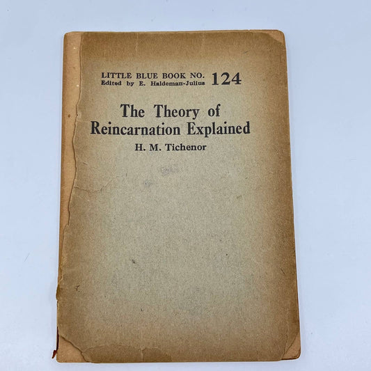 c1920 Little Blue Book No. 124 Theory of  Reincarnation Explained Tichenor SD3