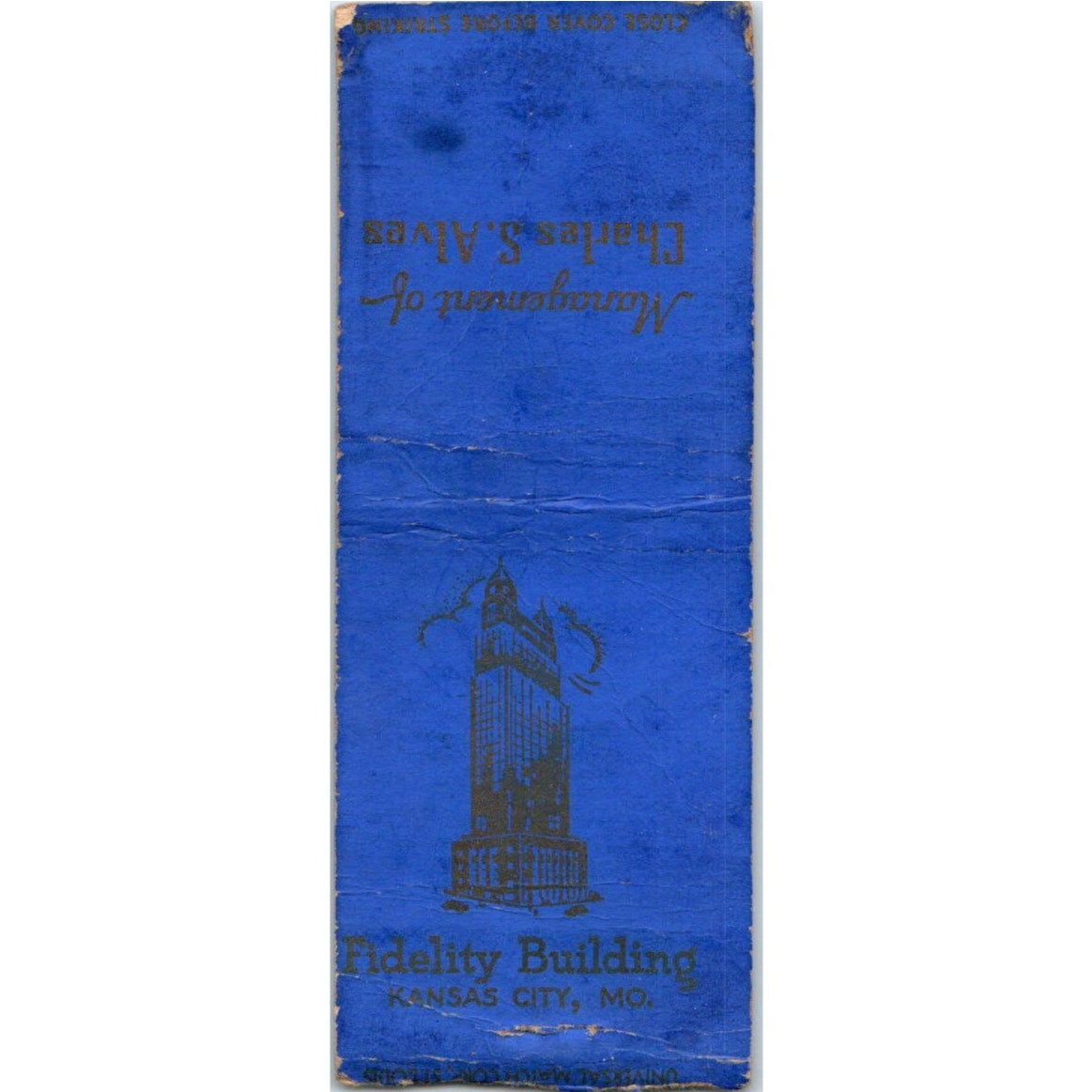 Fidelity Building Charles S. Alves Kansas City MO Advertising Matchbook MM9-4