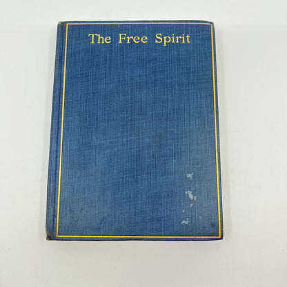 1914 The Free Spirit Bryan Henry Binns First Edition BW Huebsch Hardcover TF2
