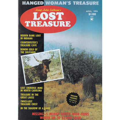 Long John Lathams Lost Treasure Magazine Lost Mines, Buried, Sunken Apr 1976 M1