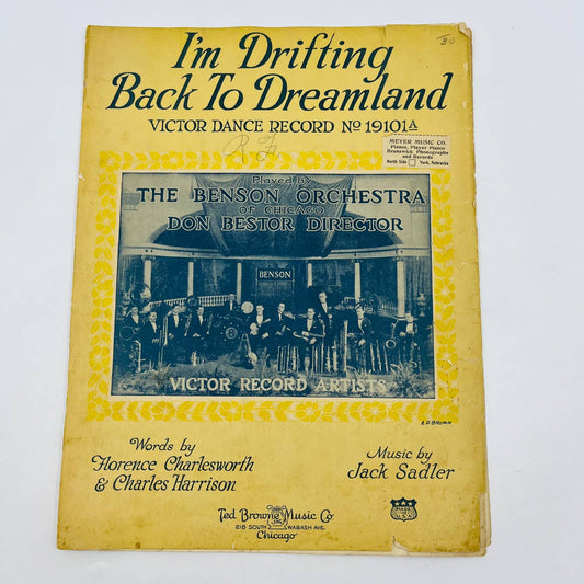 1922 I’m Drifting Back to Dreamland Jack Sadler Sheet Music TD6