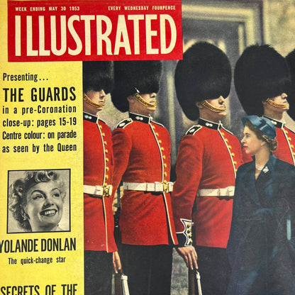 Illustrated Magazine May 30, 1953 Queen Elizabeth Royal Guards Yolande Dolan FL4