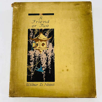 1915 A FRIEND OR TWO, Wilbur D. Nesbit Friendship Book Gift in Box BA3