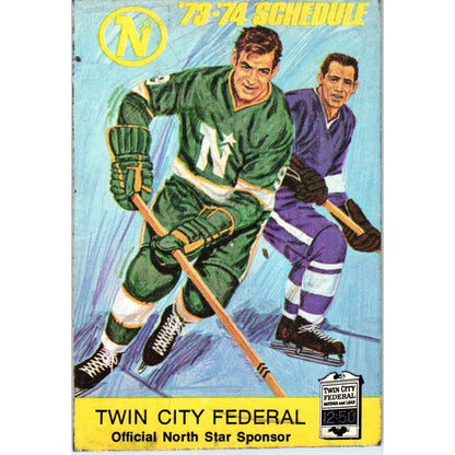 1973-74 Minnesota North Stars Hockey Pocket Schedule Twin City Federal TK1-P3