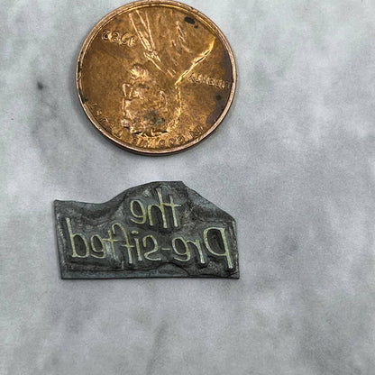 Vintage Printing Letterpress Printers Block Plate “the Pre-Sifted” SE836