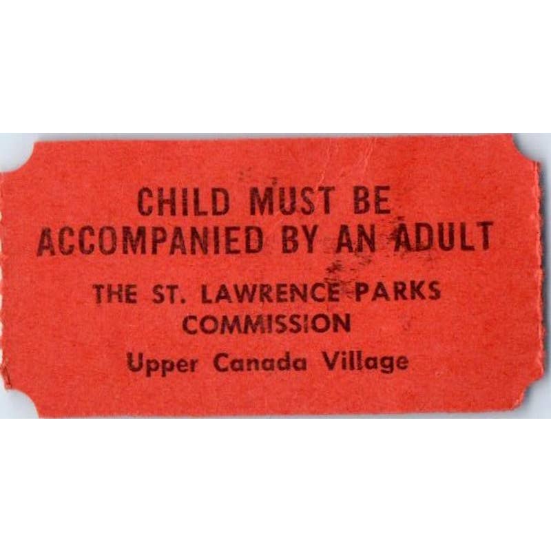 Vintage Upper Canada Village Ontario St. Lawrence Parks Commission Ticket SE5-1