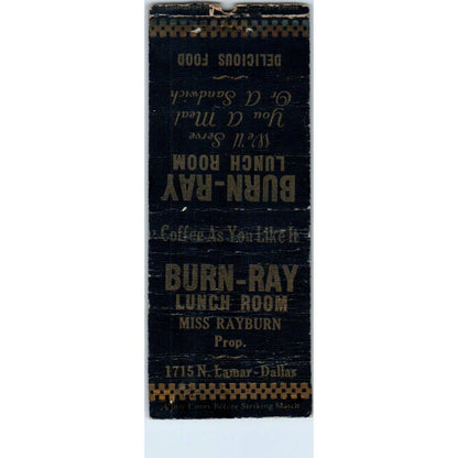 Burn-Ray Lunch Room Miss Rayburn Lamar-Dallas Advertising Matchbook Cover SA1-M2