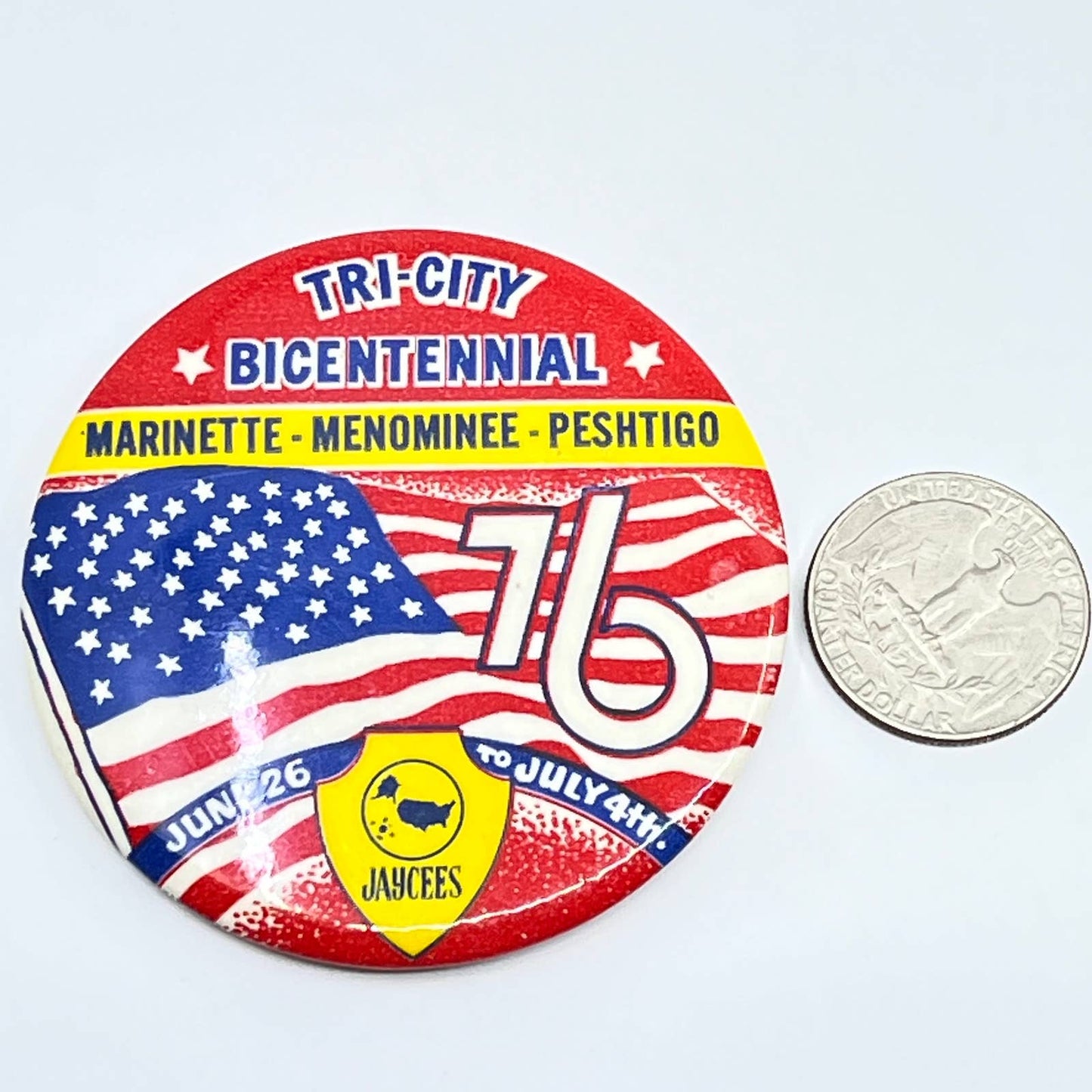 Vintage 1976 Tri-City Bicentennial Marinette Menominee Peshtigo Button SD9