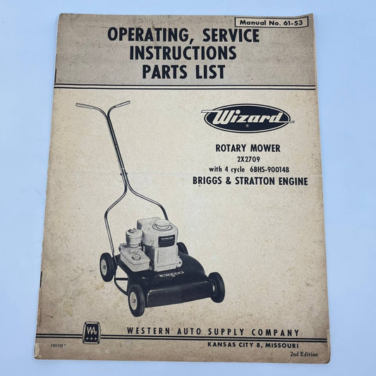 1950s Wizard Rotary Lawn Mower 2X2709 Instructions 61-53 Briggs & Stratton TF7