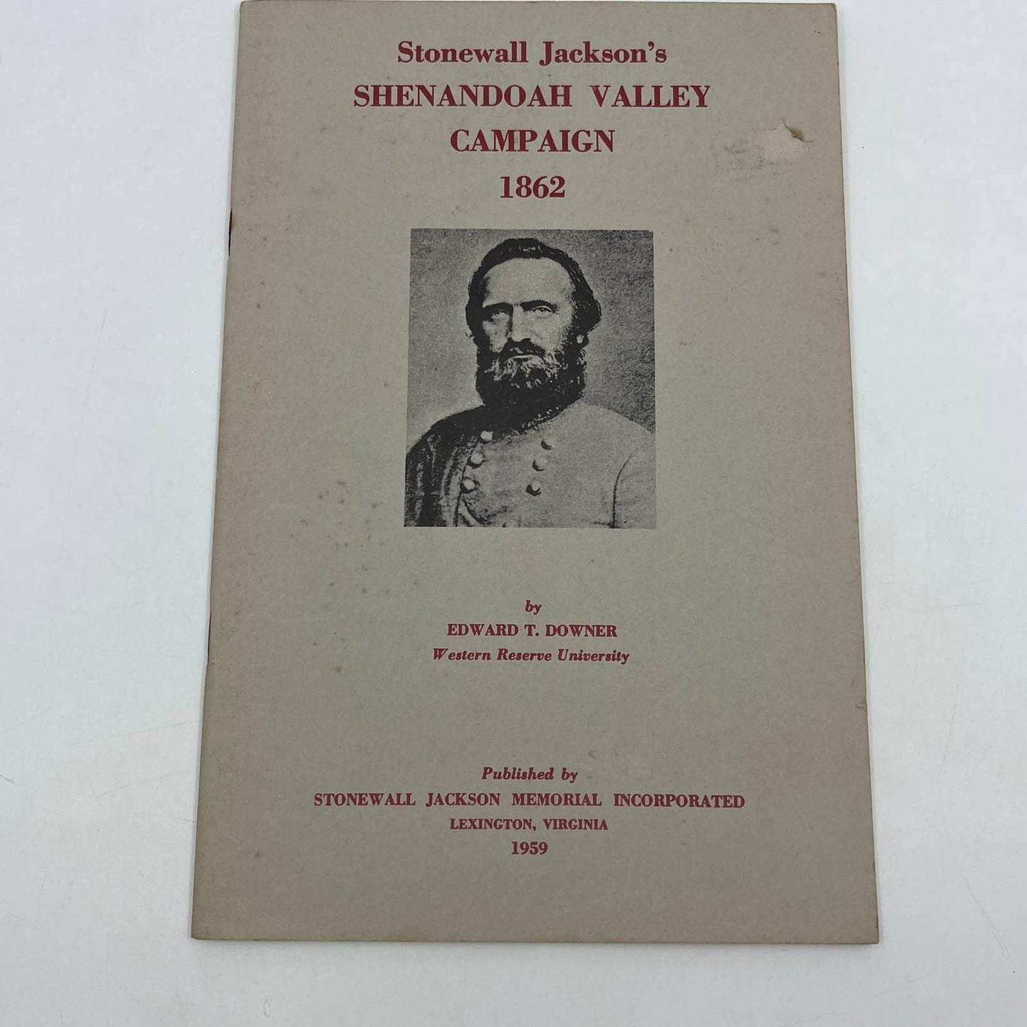 1959 Stonewall Jackson's Shenandoah Valley Campaign 1862 Booklet TG6