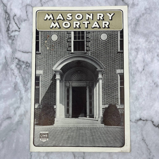 1934 Masonry Mortar Booklet Presented By H.E. Millard Lime and Stone Co TI6