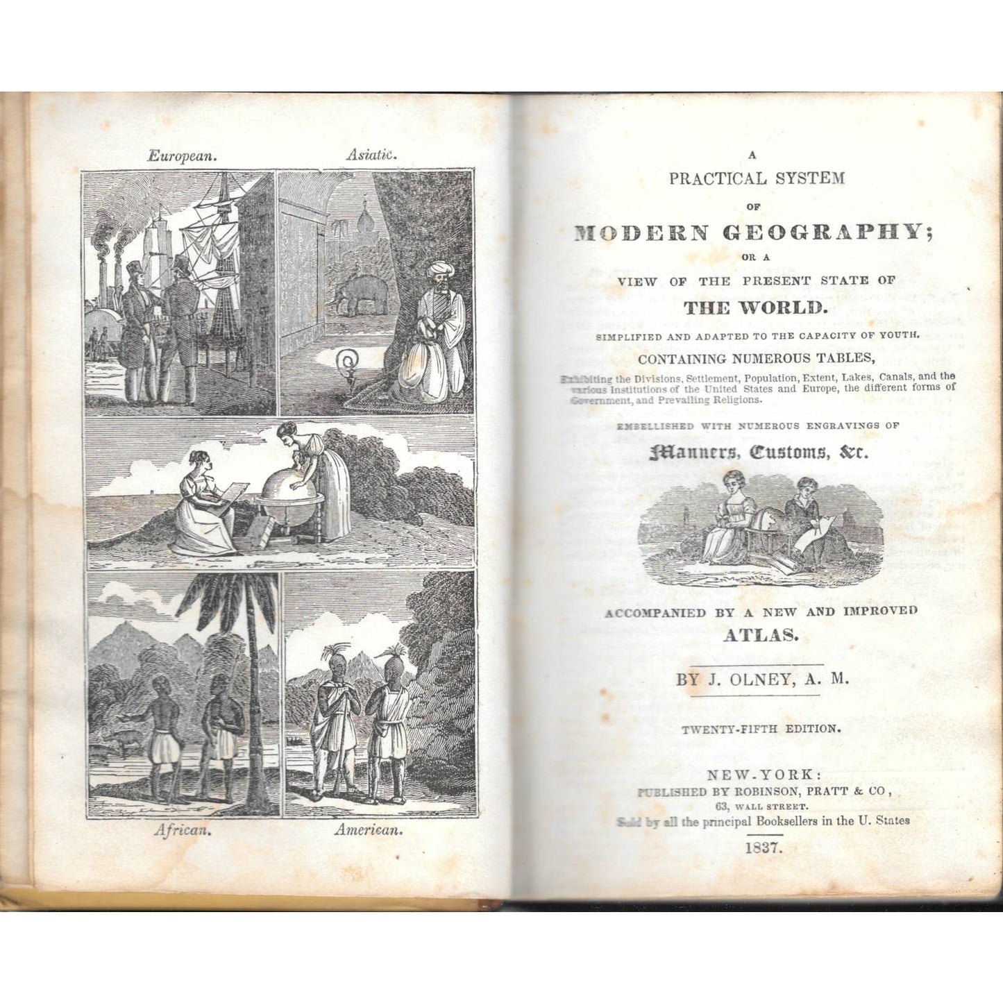 1837 Original Book - A Practical System Of Modern Geography - J. Olney TJ7