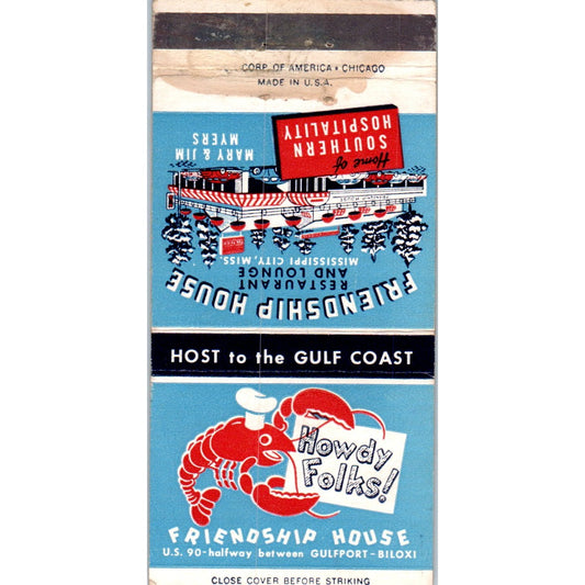 Friendship House Mississippi City Mary & Jim Myers Advertising Matchbook MM9-6