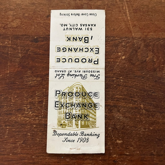 Produce Exchange Bank Kansas City MO Advertising Matchbook Cover MM11-6