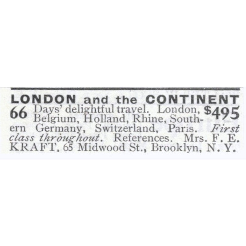 London & Europe Travel Mrs. F.E. Kraft Brooklyn NY - 1903 Original Ad AK5-S33