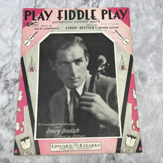 Play Fiddle Play by Emery Deutsch and His Gypsies 1932 Sheet Music V39-4