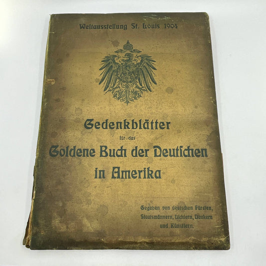 RARE 1904 St Louis World's Fair Exhibition Golden Book of Germans in America FL3