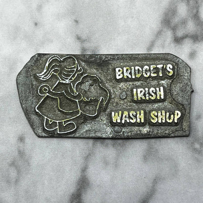 Vintage Letterpress Printers Block Plate Bridget’s Irish Wash Shop SE832