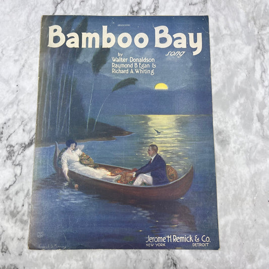 1922 Sheet Music Bamboo Bay Walter Donaldson Raymond B. Egan Richard Whiting V38