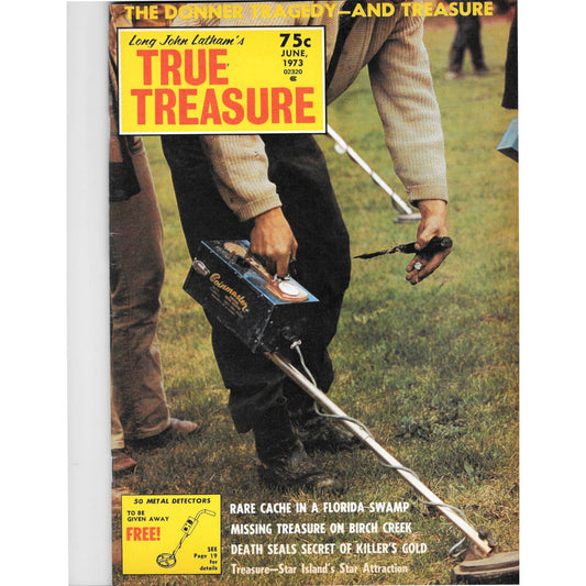 Long John Latham's Treasure Magazine - Gold Mining Metal Detecting Jun 1973 M5