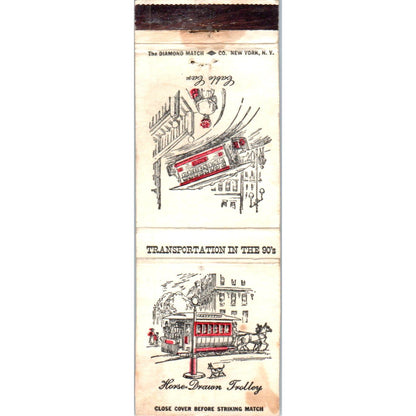 Transportation in the 90's Trolley Cable Car Advertising Matchbook Cover SA9-M9