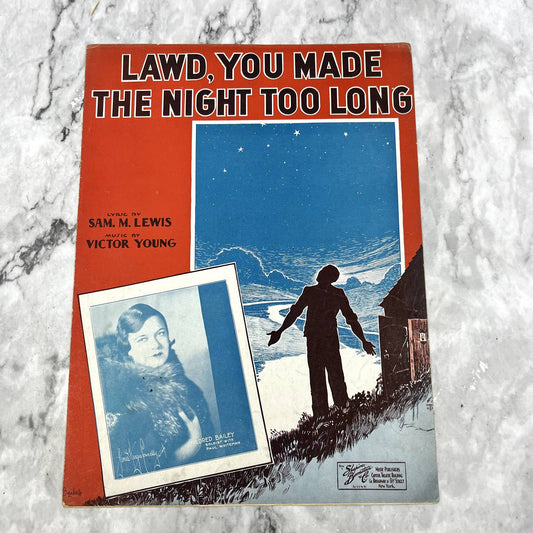 Lawd, You Made the Night Too Long Sam M. Lewis 1932 Sheet Music TK2-SM