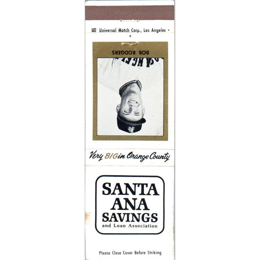 Santa Ana Savings Bob Rodgers Baseball Advertising Matchbook Cover MM9-9