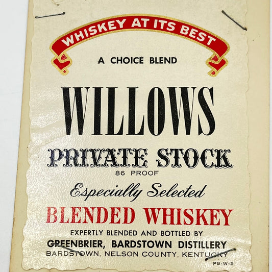 Willows Private Stock Whiskey Label Greenbrier Bardstown Distillery KY