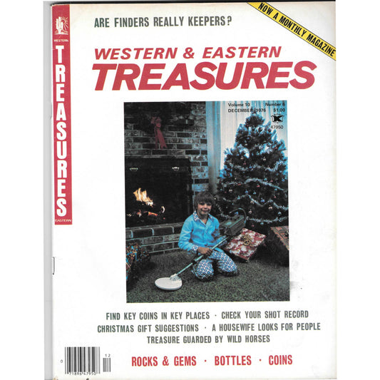 Western & Eastern Treasures Magazine - Gold Metal Detecting Dec 1976 M3