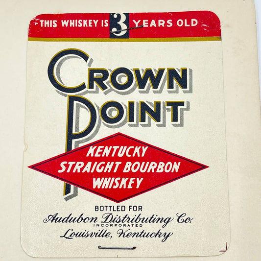 Crown Point Bourbon Whiskey Label Audubon Distributing Co. Louisville KY