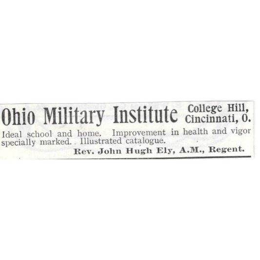 Ohio Military Institute College Hill Cincinnati John Hugh Ely - 1903 Ad TJ8-7-3