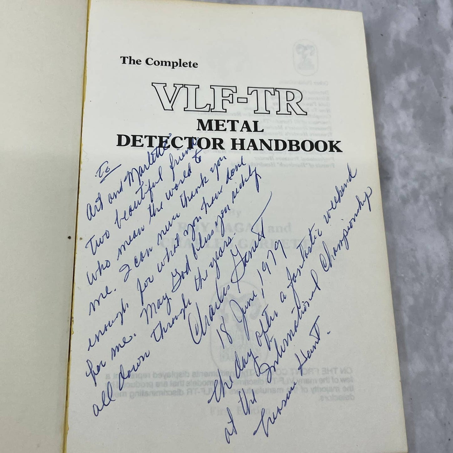 The Complete VLF-TR Metal Detector Handbook 1st Ed Signed by Charles Garrett TJ6
